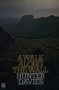 A Walk along the Wall by Davies, Hunter - 1976