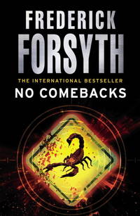 No Comebacks by Forsyth, Frederick - 2011