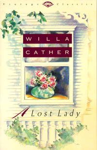 cover of A Lost Lady (Vintage Classics)
