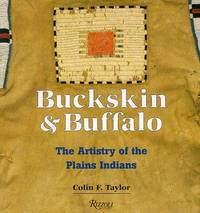 Buckskin and Buffalo by Taylor, Colin F