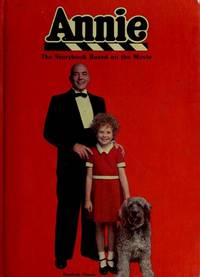 Annie: The Storybook Based on the Movie