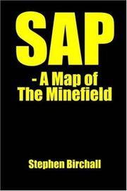 SAP: A Map of the Minefield