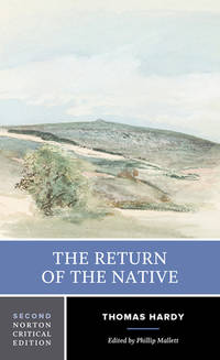The Return of the Native (Norton Critical Editions)
