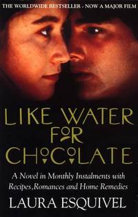 Like Water for Chocolate by Laura Esquivel | Paperback | October
