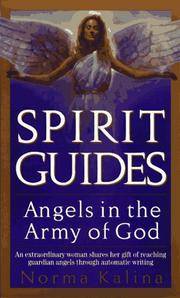SPIRIT GUIDES: ANGELS IN THE ARMY OF GOD
