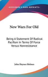 New Wars For Old