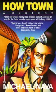 How Town by Michael Nava - Paperback - 1st paperback edition - 1991 - from biblioboy (SKU: 080000)