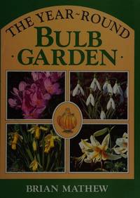 The Year Round Bulb Garden.