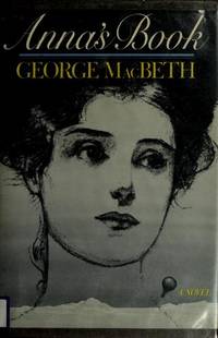 Annas Book by George MacBeth