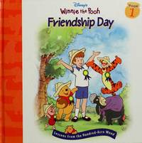 Friendship Day 1 Lessons from the Hundred-Acre Wood (Disney's Winnie the Pooh)