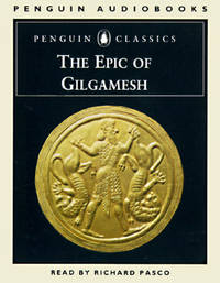 The Epic of Gilgamesh by Pasco, Richard (reader)