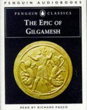 The Epic of Gilgamesh by Pasco, Richard (reader)