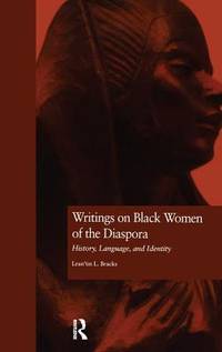 Writings on Black Women of the Diaspora (Crosscurrents in African American History)