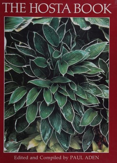 Hosta Book: Making Sense of Gardening.