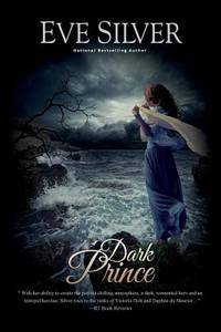 Dark Prince (ISBN: 9780994052872)