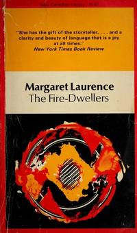 The fire-dwellers / Margaret Laurence ; Introduction by Allen Bevan ; General Editor: Malcolm Ross by Laurence, Margaret - 1973-01-01