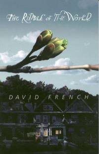 The Riddle of the World by David French - 2003