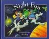 Night Fun
