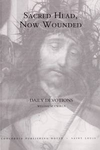 Sacred Head Now Wounded Devotional Book