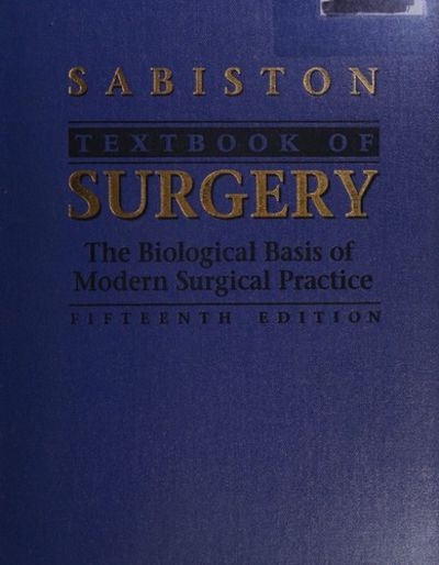 Textbook of Surgery: The Biological Basis of Modern Surgical Practice