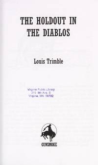 The Holdout in the Diablos by L Trimble - Hardcover - 2008 - from Anybook Ltd (SKU: 8406927)