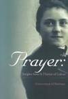 Prayer : Insights from St. Therese of Lisieux by Christopher O'Donnell - 2002