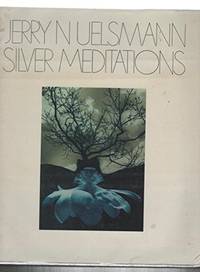 Silver Meditations by Photographer-Jerry Uelsmann; Introduction-Peter C. Bunnell - 1977