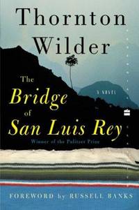 The Bridge of San Luis Rey (Perennial Classics) by Thornton Wilder - Paperback - from SecondSale (SKU: 00029414408)
