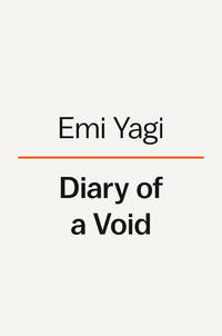 Diary of a Void: A Novel