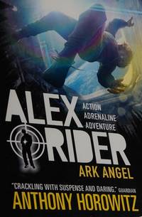 ALEX RIDER MISSION 6: ARK ANGEL [Paperback] anthony horowitz