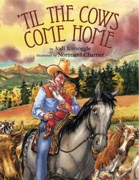 Til the Cows Come Home by Jodi Icenoggle - 2004-03-01