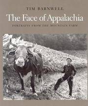 The Face of Appalachia: Portraits from the Mountain Farm