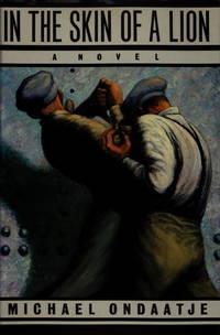 In the Skin of a Lion: A Novel