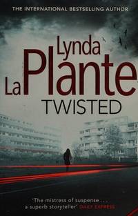 Twisted by la Plante, L - 2014