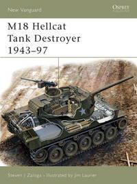 M18 Hellcat Tank Destroyer 1943â€“97 (New Vanguard)