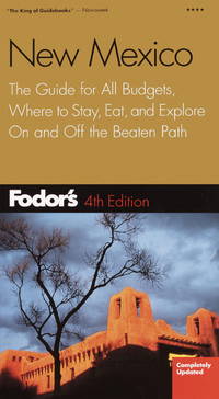 Fodor's New Mexico, 4th Edition (Travel Guide)