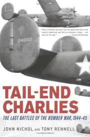 Tail-End Charlies: The Last Battles of the Bomber War, 1944--45