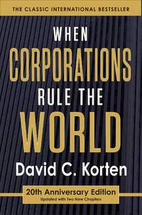 When Corporations Rule the World