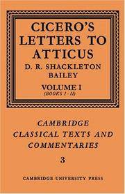 Cicero: Letters to Atticus: Volume 1, Books 1-2 (Cambridge Classical Texts and Commentaries, Series Number 3)