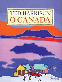 O Canada de Harrison, Ted - 1992