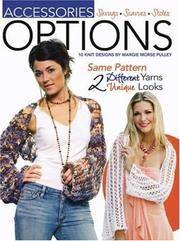 Accessories Options: Shrugs Scarves Stoles