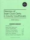 Directory of State Court Clerks & County Courthouses- 2000 Edition. by WANT Publishing Co - Paperback - 1999 - from Rob Briggs Books (SKU: 619465)