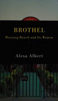 Brothel:  Mustang Ranch and Its Women