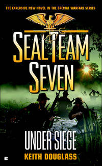 Seal Team Seven #22: Under Siege