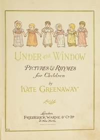 Under the Window by Greenaway, Kate - 1901-01-01