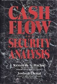 Cash Flow and Security Analysis by Joshua Kenneth S.;Livnat - Hardcover - Later Printing - 1992 - from Martin Lanaux, Bookseller (SKU: 25483)