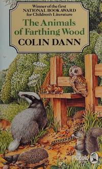 The Animals of Farthing Wood by Dann, Colin - 1980