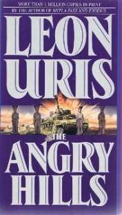 The Angry Hills by Uris, Leon