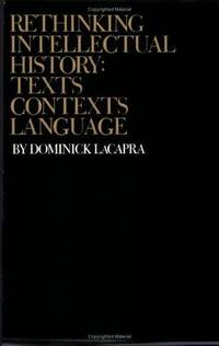 Rethinking Intellectual History: Texts, Contexts, Language