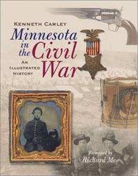 image of Minnesota in the Civil War: An Illustrated History